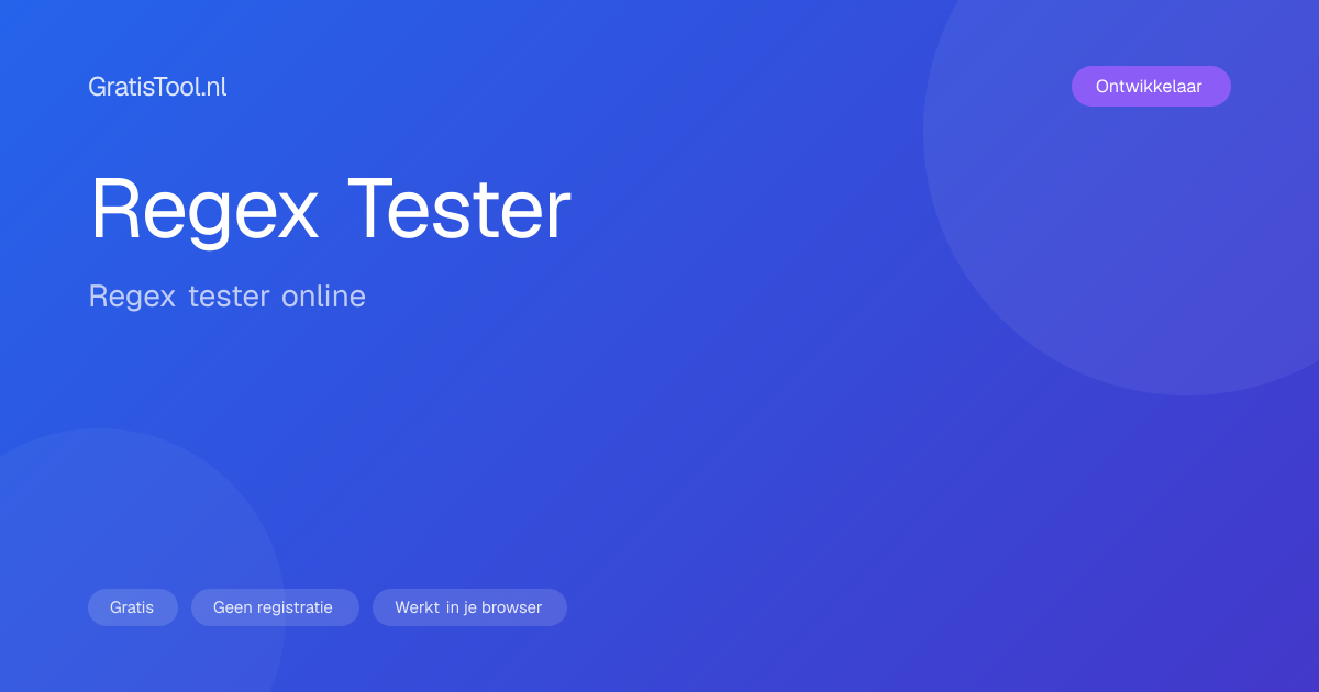 Regex Tester — Regex tester online | gratistool.nl